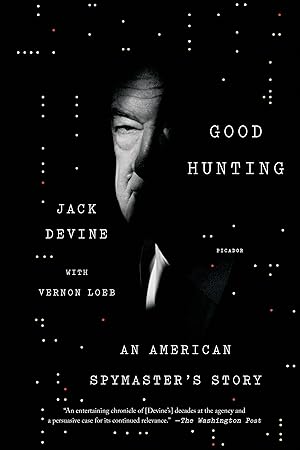 Bild des Verkufers fr Good Hunting: An American Spymaster\ s Story zum Verkauf von moluna