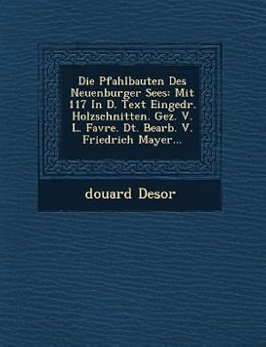 Imagen del vendedor de DIE PFAHLBAUTEN DES NEUENBURGE a la venta por moluna