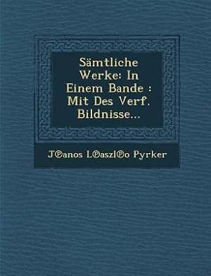 Seller image for Saemtliche Werke: In Einem Bande: Mit Des Verf. Bildnisse. for sale by moluna