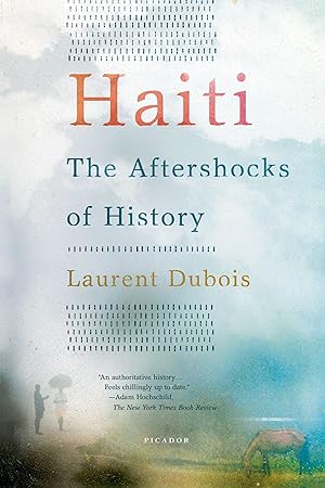 Bild des Verkufers fr Haiti: The Aftershocks of History zum Verkauf von moluna