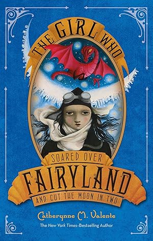 Bild des Verkufers fr The Girl Who Soared Over Fairyland and Cut the Moon in Two zum Verkauf von moluna