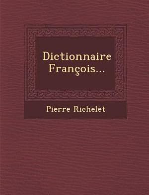 Bild des Verkufers fr Dictionnaire Franois. zum Verkauf von moluna