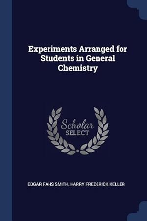 Bild des Verkufers fr Experiments Arranged for Students in General Chemistry zum Verkauf von moluna