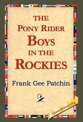 Seller image for The Pony Rider Boys in the Rockies (Hardback or Cased Book) for sale by BargainBookStores