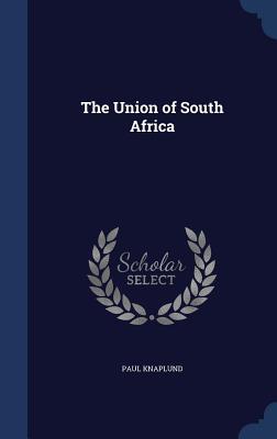 Bild des Verkufers fr The Union of South Africa zum Verkauf von moluna