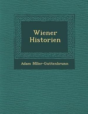 Bild des Verkufers fr WIENER HISTORIEN zum Verkauf von moluna