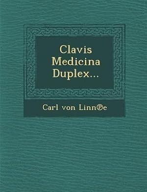 Bild des Verkufers fr Clavis Medicina Duplex. zum Verkauf von moluna