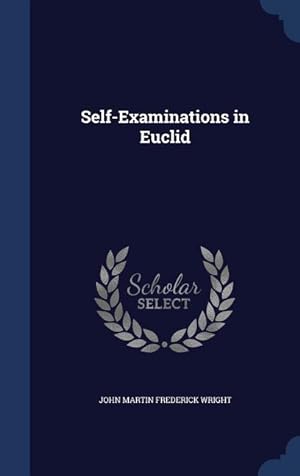 Bild des Verkufers fr Self-Examinations in Euclid zum Verkauf von moluna