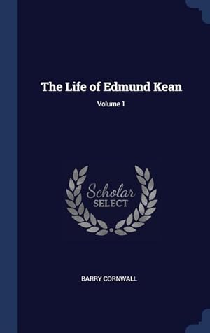 Bild des Verkufers fr The Life of Edmund Kean Volume 1 zum Verkauf von moluna