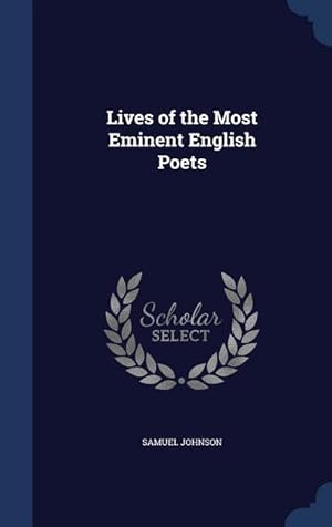 Bild des Verkufers fr Lives of the Most Eminent English Poets zum Verkauf von moluna