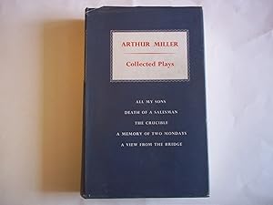 Imagen del vendedor de Collected Plays with an Introduction. All My Sons. Death of a Salesman. The Crucible. A Memory of Two Mondays. A View from the Bridge. a la venta por Carmarthenshire Rare Books