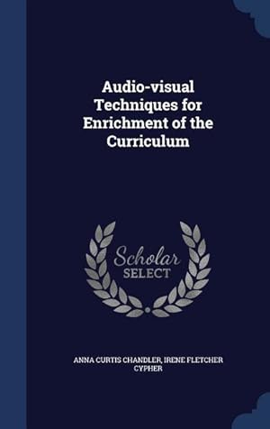 Bild des Verkufers fr Audio-visual Techniques for Enrichment of the Curriculum zum Verkauf von moluna