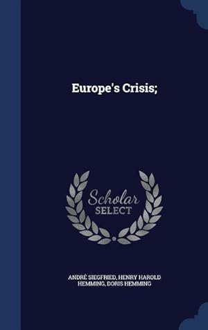Bild des Verkufers fr Europe\ s Crisis zum Verkauf von moluna