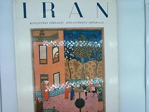 Imagen del vendedor de Iran. Miniatures Persanes-Bibliotheque Imperiale. a la venta por Das Buchregal GmbH