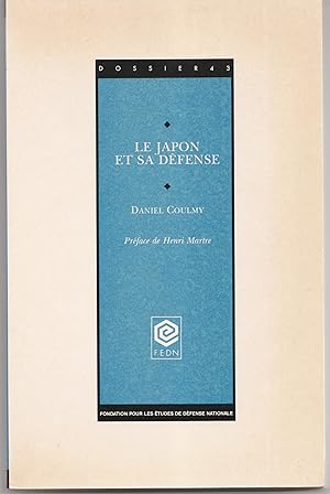 Image du vendeur pour Le Japon et sa dfense mis en vente par Librairie Franoise Causse