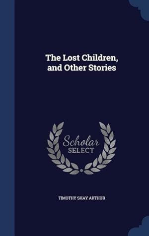 Seller image for The Lost Children, and Other Stories for sale by moluna