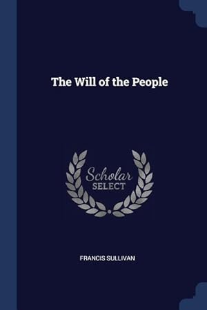 Bild des Verkufers fr The Will of the People zum Verkauf von moluna