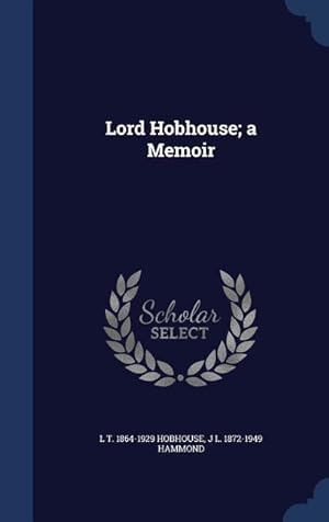 Imagen del vendedor de Lord Hobhouse a Memoir a la venta por moluna