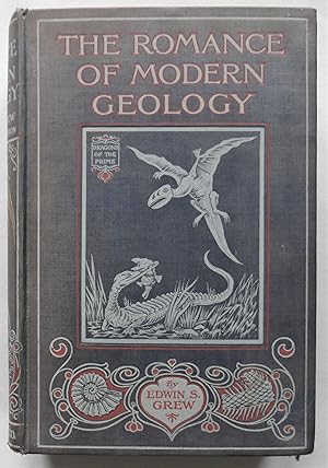 The Romance of Modern Geology