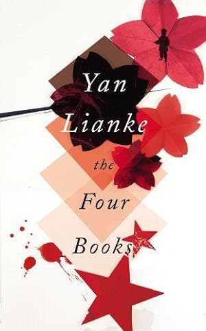Imagen del vendedor de The Four Books: Yan Lianke a la venta por WeBuyBooks