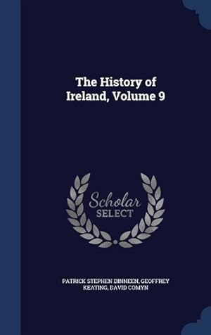 Imagen del vendedor de The History of Ireland, Volume 9 a la venta por moluna