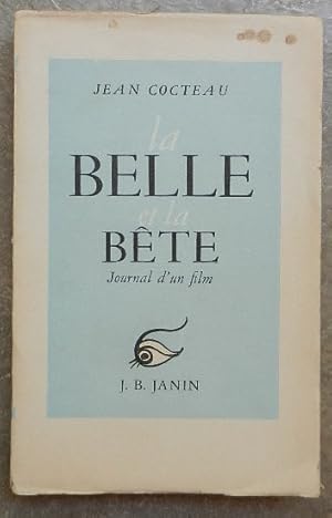 La Belle et la Bête. Journal d'un film.