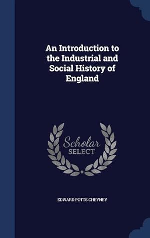 Bild des Verkufers fr An Introduction to the Industrial and Social History of England zum Verkauf von moluna