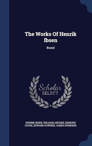 Bild des Verkufers fr The Works Of Henrik Ibsen: Brand zum Verkauf von moluna