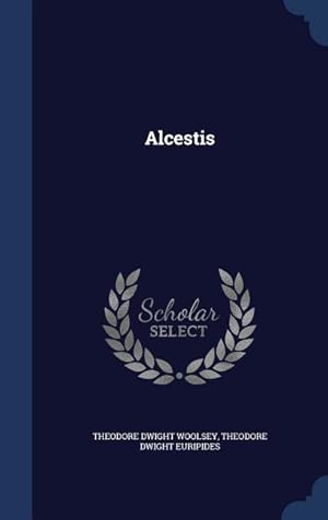 Seller image for Alcestis for sale by moluna