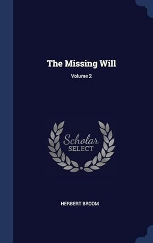 Bild des Verkufers fr The Missing Will Volume 2 zum Verkauf von moluna