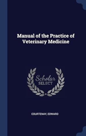 Bild des Verkufers fr Manual of the Practice of Veterinary Medicine zum Verkauf von moluna