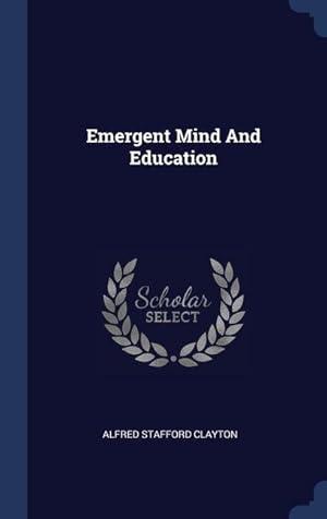 Imagen del vendedor de Emergent Mind And Education a la venta por moluna