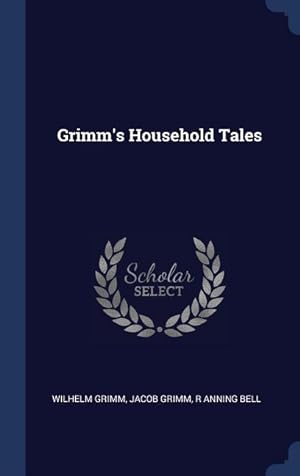Bild des Verkufers fr Grimm\ s Household Tales zum Verkauf von moluna