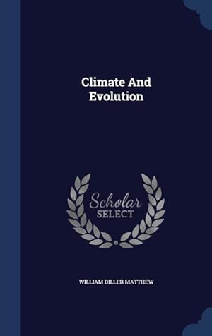 Bild des Verkufers fr Climate And Evolution zum Verkauf von moluna