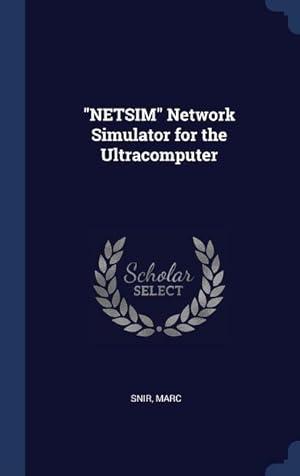 Seller image for NETSIM Network Simulator for the Ultracomputer for sale by moluna