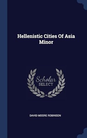 Bild des Verkufers fr Hellenistic Cities Of Asia Minor zum Verkauf von moluna