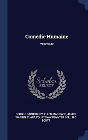 Seller image for Comdie Humaine Volume 39 for sale by moluna