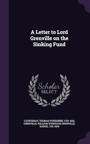 Bild des Verkufers fr A Letter to Lord Grenville on the Sinking Fund zum Verkauf von moluna