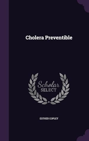 Bild des Verkufers fr Cholera Preventible zum Verkauf von moluna