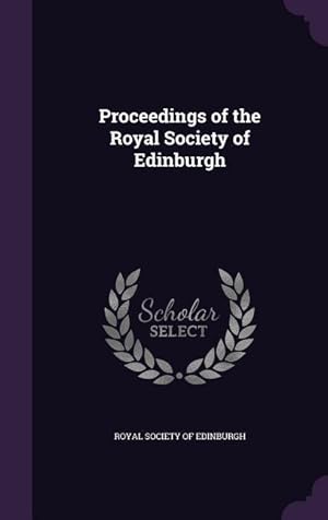 Bild des Verkufers fr Proceedings of the Royal Society of Edinburgh zum Verkauf von moluna