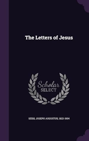 Bild des Verkufers fr The Letters of Jesus zum Verkauf von moluna