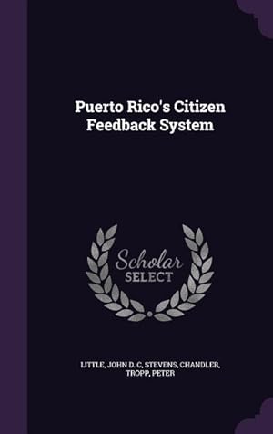 Imagen del vendedor de Puerto Rico\ s Citizen Feedback System a la venta por moluna