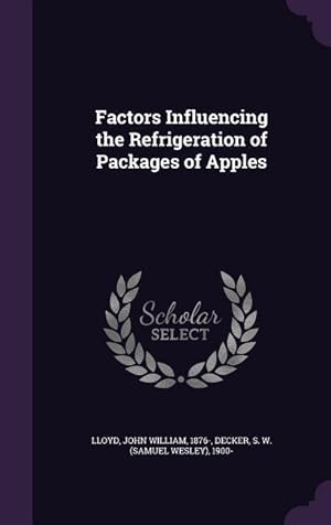 Bild des Verkufers fr Factors Influencing the Refrigeration of Packages of Apples zum Verkauf von moluna