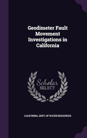 Seller image for Geodimeter Fault Movement Investigations in California for sale by moluna