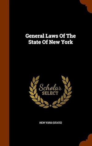 Bild des Verkufers fr General Laws Of The State Of New York zum Verkauf von moluna