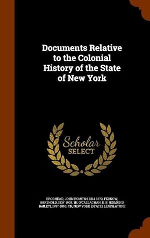 Bild des Verkufers fr Documents Relative to the Colonial History of the State of New York zum Verkauf von moluna