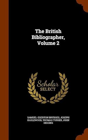 Seller image for The British Bibliographer, Volume 2 for sale by moluna