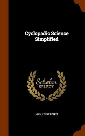Bild des Verkufers fr Cyclopadic Science Simplified zum Verkauf von moluna