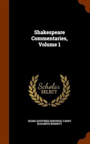 Bild des Verkufers fr Shakespeare Commentaries, Volume 1 zum Verkauf von moluna