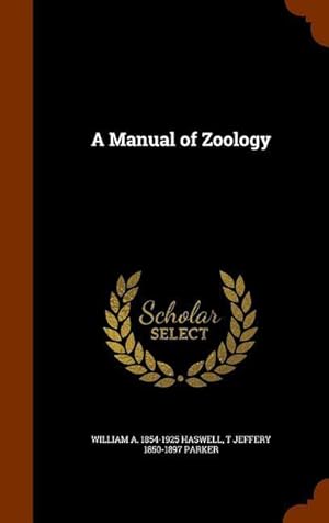 Image du vendeur pour A Manual of Zoology mis en vente par moluna